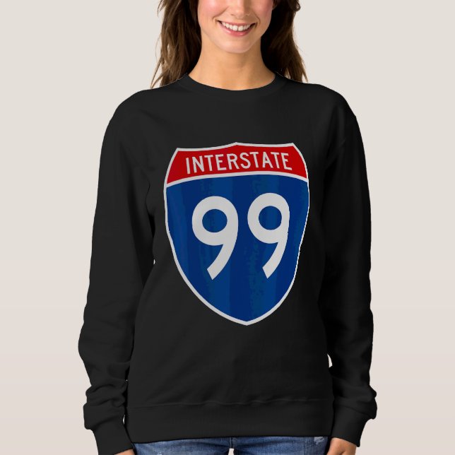 I 99 Interstate Highway Schild Zeichen A2 Sweatshirt (Vorderseite)