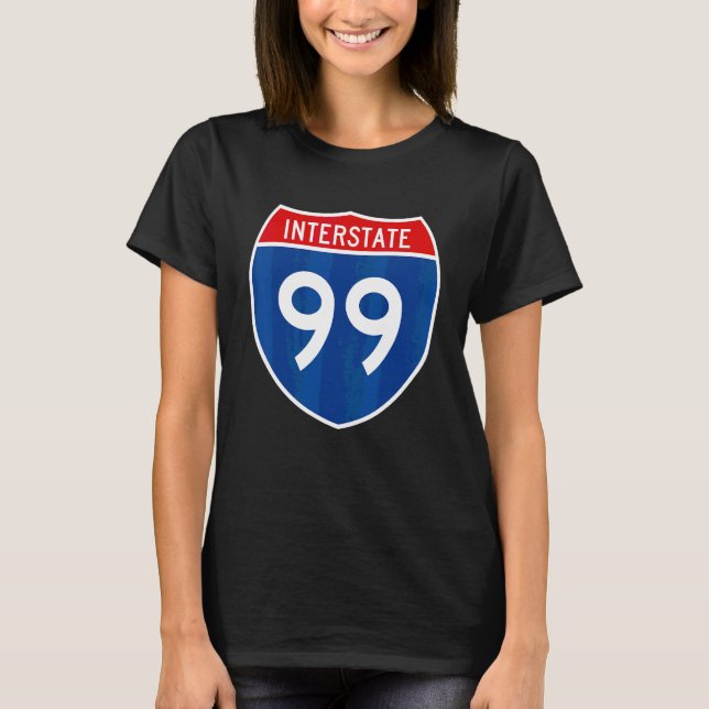 I 99 Interstate Highway Schild Zeichen A2 T-Shirt (Vorderseite)