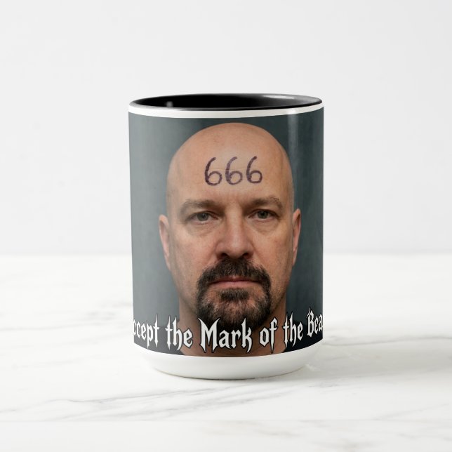 I Accept the Mark of the Beast Tasse (Zentrum)