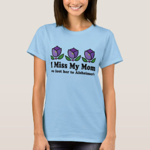 I Alzheimer Fräulein-My Mom Womens T - Shirt