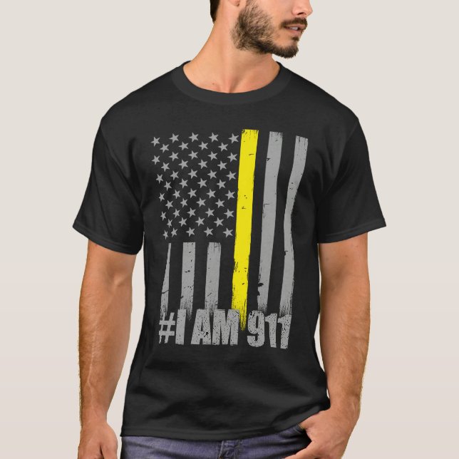 I Am 911  Thin Gold Line Flag  Police Dispatcher T-Shirt (Vorderseite)