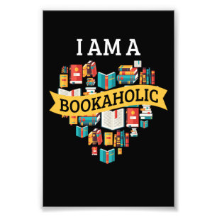 I Am A Bookaholic Reading Book Literature Fotodruck