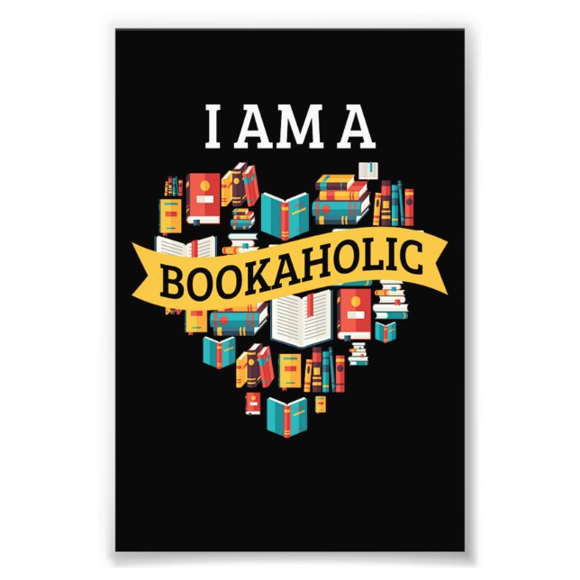 I Am A Bookaholic Reading Book Literature Fotodruck (Vorne)