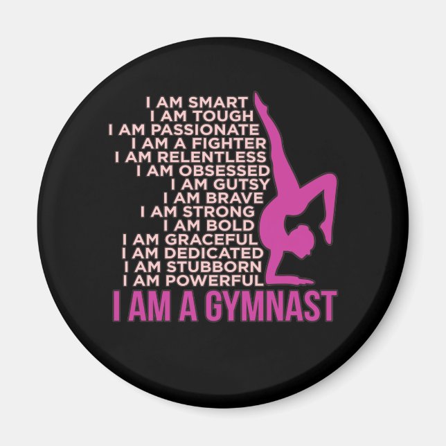 I Am A Gymnast Gymnastics Gymnastic Sports Lover G Magnet (Vorne)