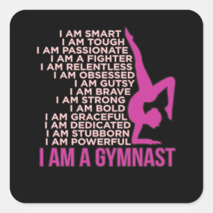 I Am A Gymnast Gymnastics Gymnastic Sports Lover G Quadratischer Aufkleber