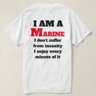 i AM A MARINE T-Shirt