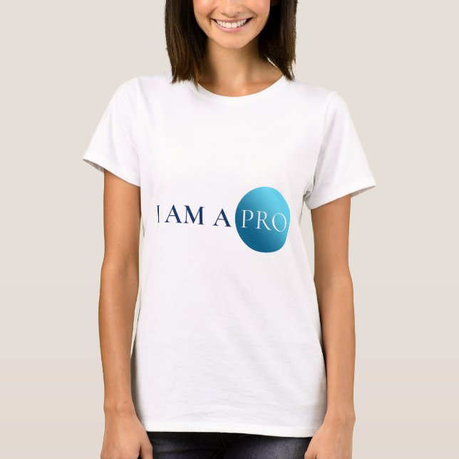 I AM A PRO | Empowerment Minimalist T-Shirt (Vorderseite)