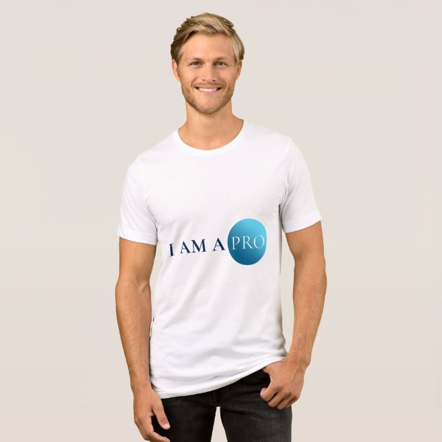 I AM A PRO | Empowerment Minimalist Tri-Blend Shirt (Vorderseite voll)