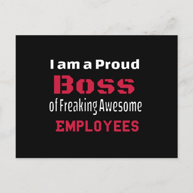 I am a Proud Boss of Freaking Awesome Employees Ankündigungspostkarte (Vorderseite)