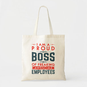 I Am A Proud Boss Of Freaking Awesome Employees Tragetasche