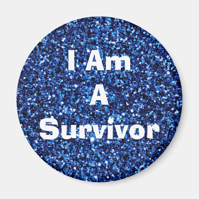 I Am a Survivor Behauptung Blue Magent Magnet (Vorne)