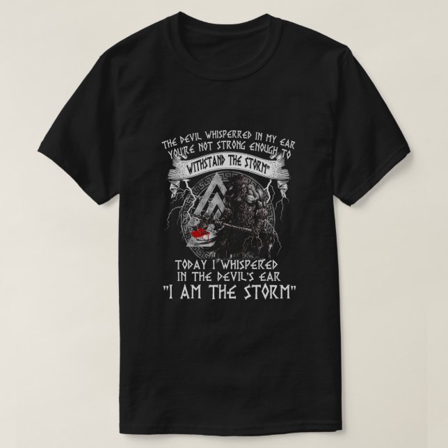I Am A Viking I Am The Storm T-Shirt (Design vorne)