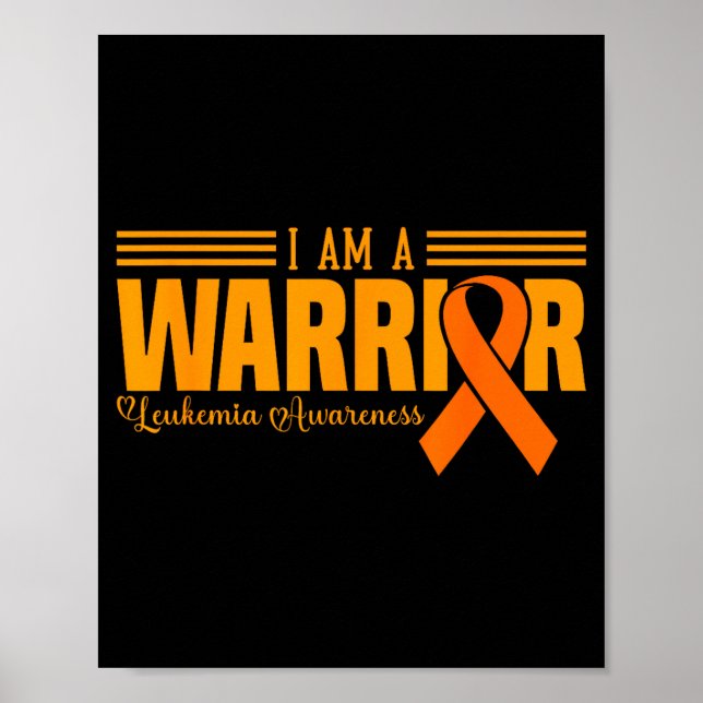I Am A Warrior Funny Leukemia Blood Cancer Awarene Poster (Vorne)