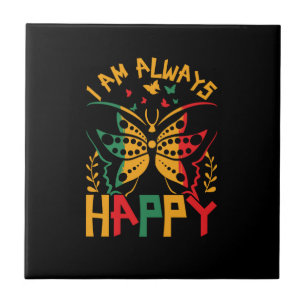 i_am_Always_happy_02 Fliese