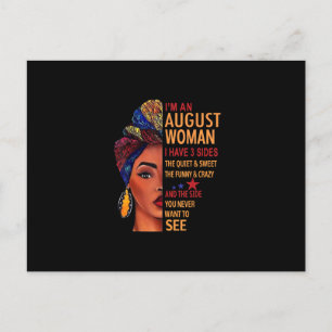 I Am An August Woman I Have 3 Sides August Postkarte