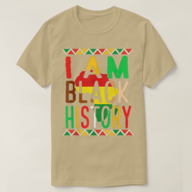 I Am Black History - Black History Month & Pride G T-Shirt (Design vorne)