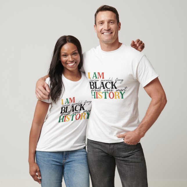 I AM - Black History Monat T-Shirt (Unisex)