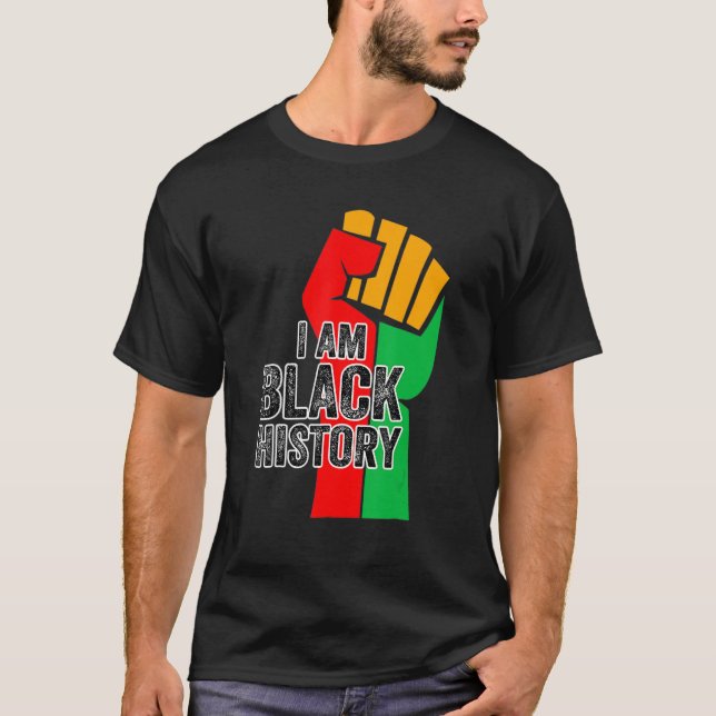 I Am Black History Month African American Pride Ce T-Shirt (Vorderseite)