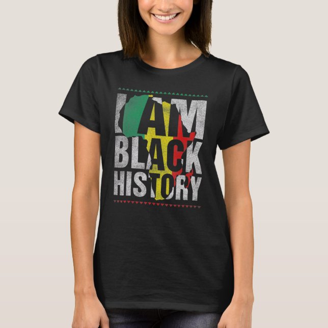 I Am Black History Month African American Pride Ce T-Shirt (Vorderseite)
