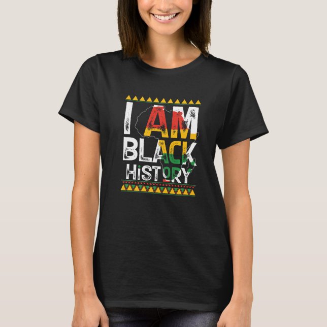I Am Black History Month Melanin BLM  African Amer T-Shirt (Vorderseite)