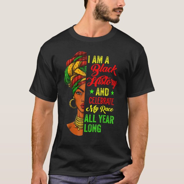 I Am Black History Month Proud Afro African Black  T-Shirt (Vorderseite)