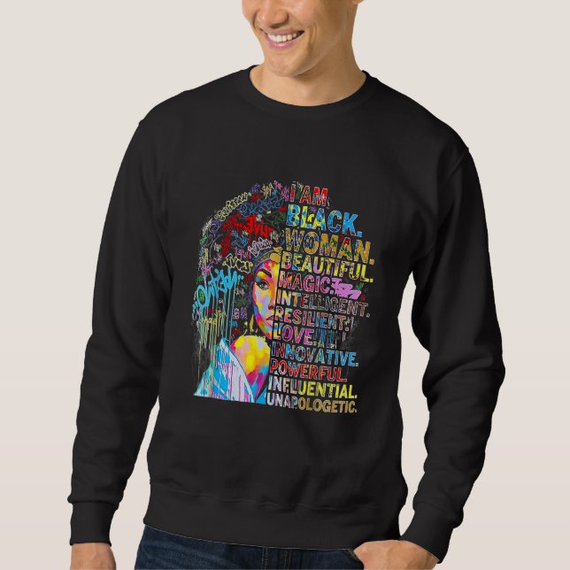 I Am Black History Month, Strong African Queen Gir Sweatshirt (Vorderseite)