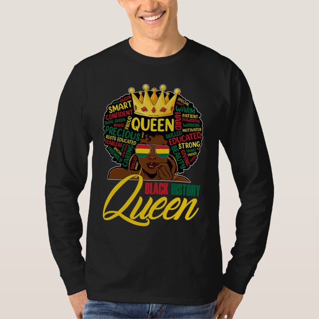 I Am Black History Queen BHM BLM Pride Melanin Wom T-Shirt (Vorderseite)