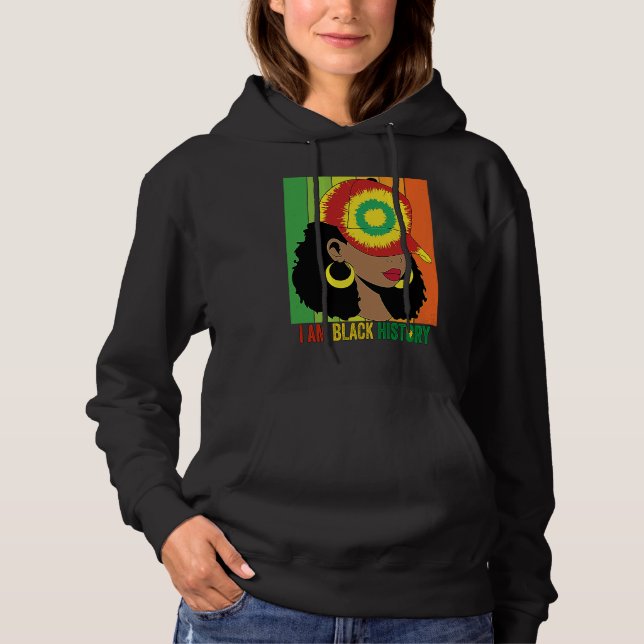I AM BLACK HISTORY Women Girls Black Queen Month H Hoodie (Vorderseite)