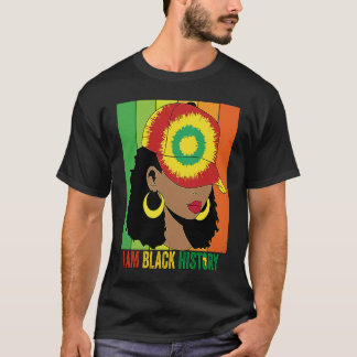 I AM BLACK HISTORY Women Girls Black Queen Month H T-Shirt