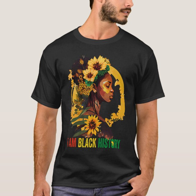 I AM BLACK HISTORY Women Girls Black Queen Month H T-Shirt (Vorderseite)