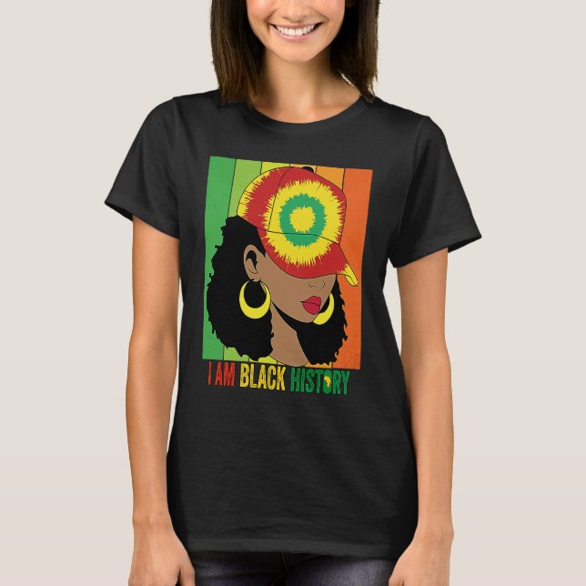 I AM BLACK HISTORY Women Girls Black Queen Month H T-Shirt (Vorderseite)