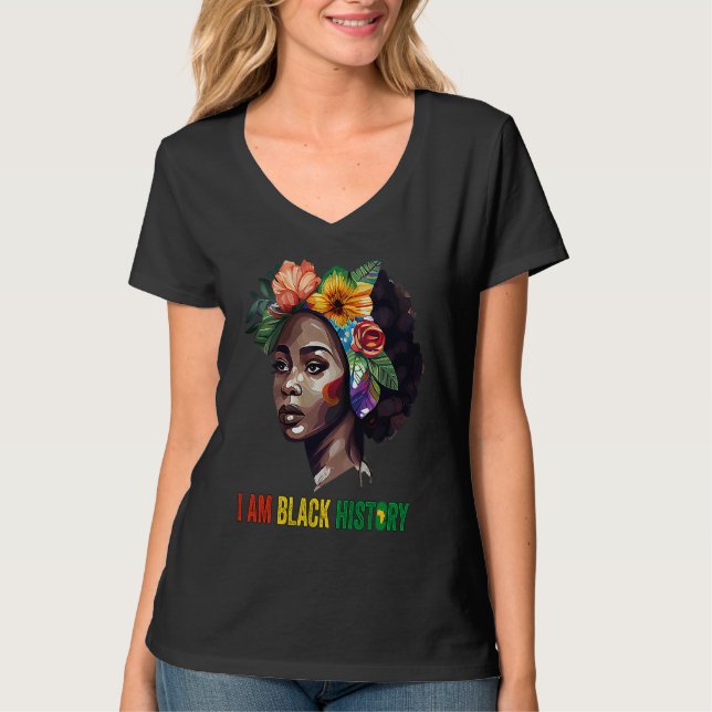 I AM BLACK HISTORY Women Girls Black Queen Month H T-Shirt (Vorderseite)