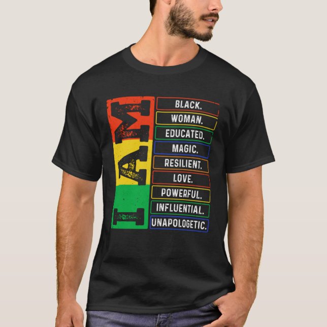 I Am Black Woman Educated African Melanin Black Hi T-Shirt (Vorderseite)