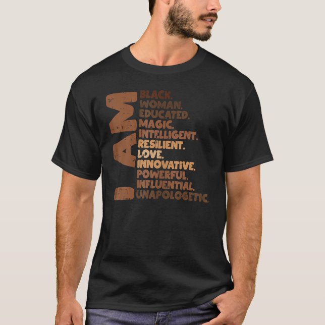 I Am Black Woman Melanin Africa Pride History BHM  T-Shirt (Vorderseite)