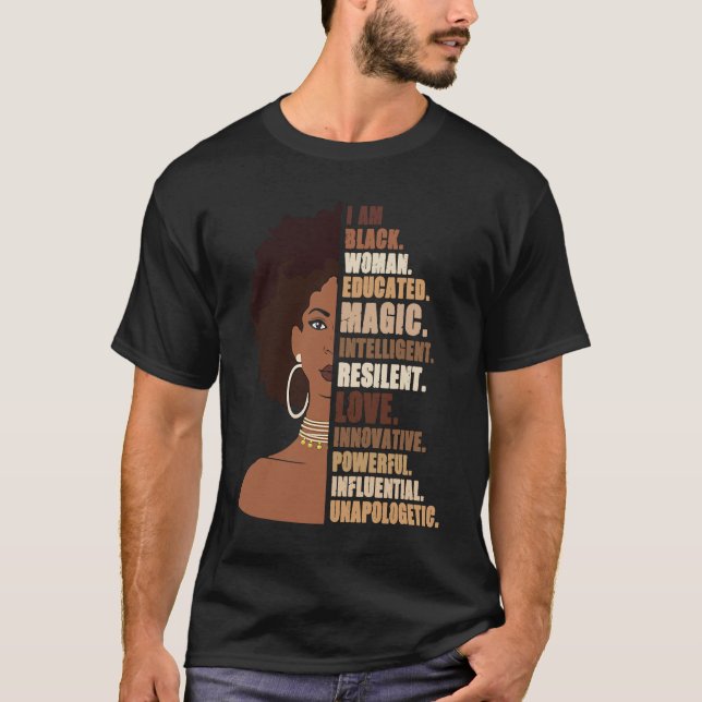 I Am Black Woman Melanin Africa Pride History BHM  T-Shirt (Vorderseite)