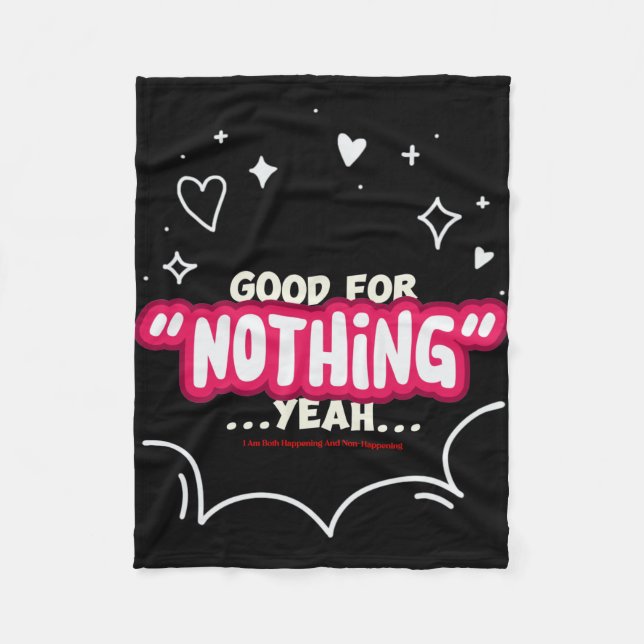 I Am Both Happening and Non-Happening Fleecedecke (Vorderseite)