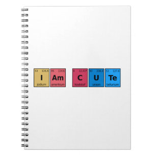 I am Cute Periodic Table Notizblock