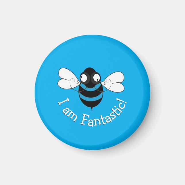 I Am Fantastic! Magnet - Blue Background (Vorne)