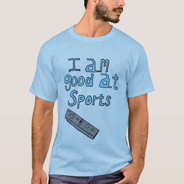 I am good at sports T-Shirt (Vorderseite)