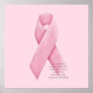 I AM, I DID, I WAS, Cancer Pink Ribbon Print Poster