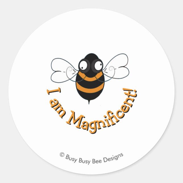 I Am Magnificent Sticker (Vorderseite)
