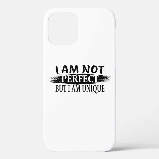 I am not perfect, but I am unique Case-Mate iPhone Hülle (Rückseite)