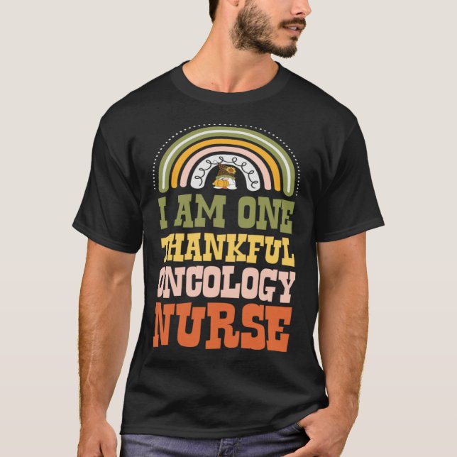 I Am One Thankful Oncology Nurse Bohemian Thanksgi T-Shirt (Vorderseite)