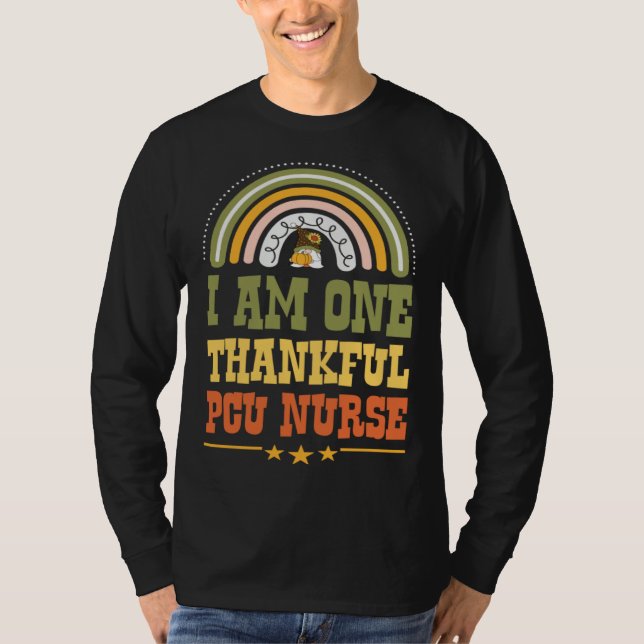 I Am One Thankful PCU Nurse Bohemian Thanksgiving  T-Shirt (Vorderseite)