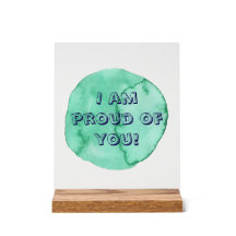 I am proud of you message