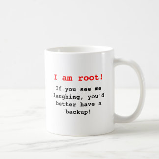 I am root! tasse