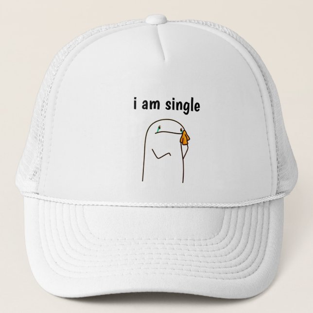 I Am Single" Funny Minimalist Trucker Hat Simple  Truckerkappe (Vorderseite)