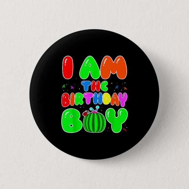 I Am The Birthday Boy Funny Watermelon Birthday Fa Button (Vorderseite)
