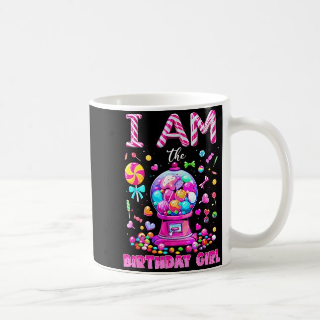I Am The Birthday Girl Sweet Candy Birthday Girl F Kaffeetasse (Rechts)
