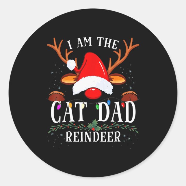 I Am The Cat Dad Reindeer Christmas Family  Runder Aufkleber (Vorderseite)